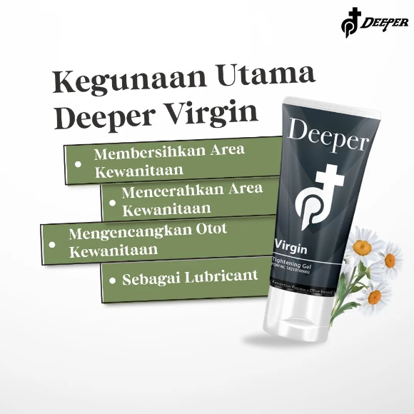 Kegunaan Utama Deeper Virgin (Gel Pengencang)